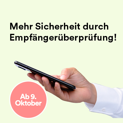 Mehr Sicherheit durch Empfängerüberprüfung ab 9. Oktober