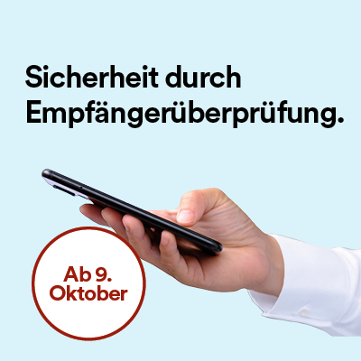 Mehr Sicherheit durch Empfängerüberprüfung ab 9. Oktober