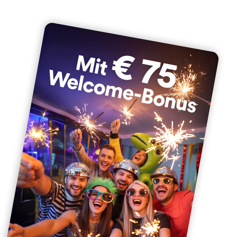 Sieben Personen mit Wunderkerzen, Text: Mit 75 Euro Welcome Bonus