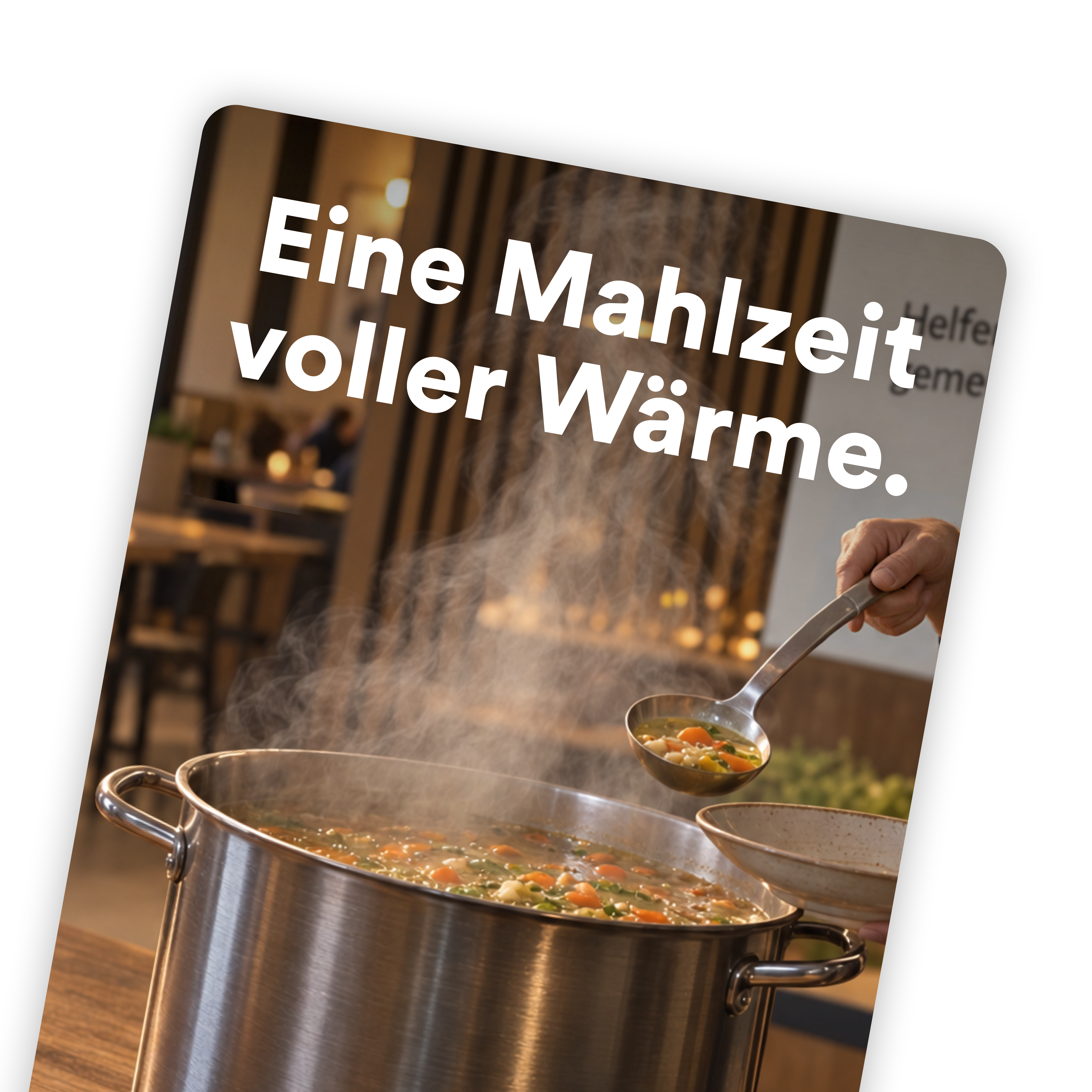 Eine Mahlzeit voller Wärme.